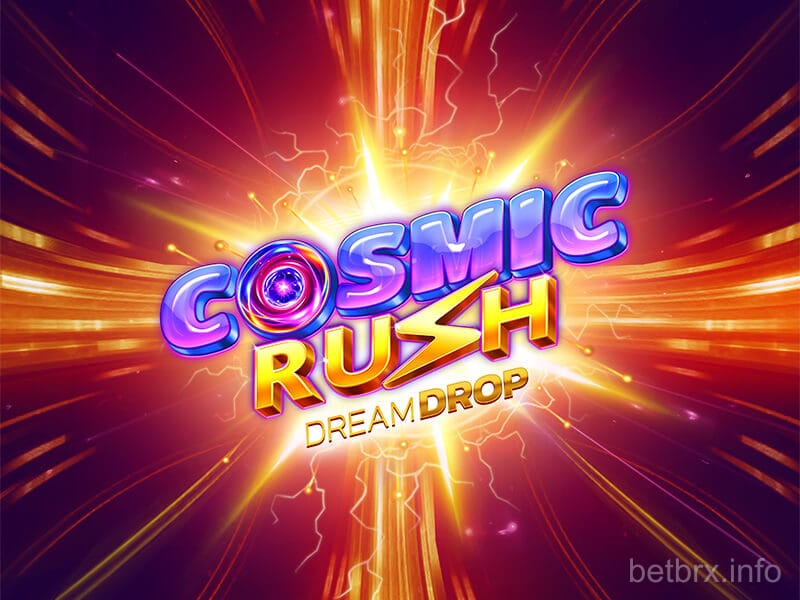 Cosmic Rush Dream Drop